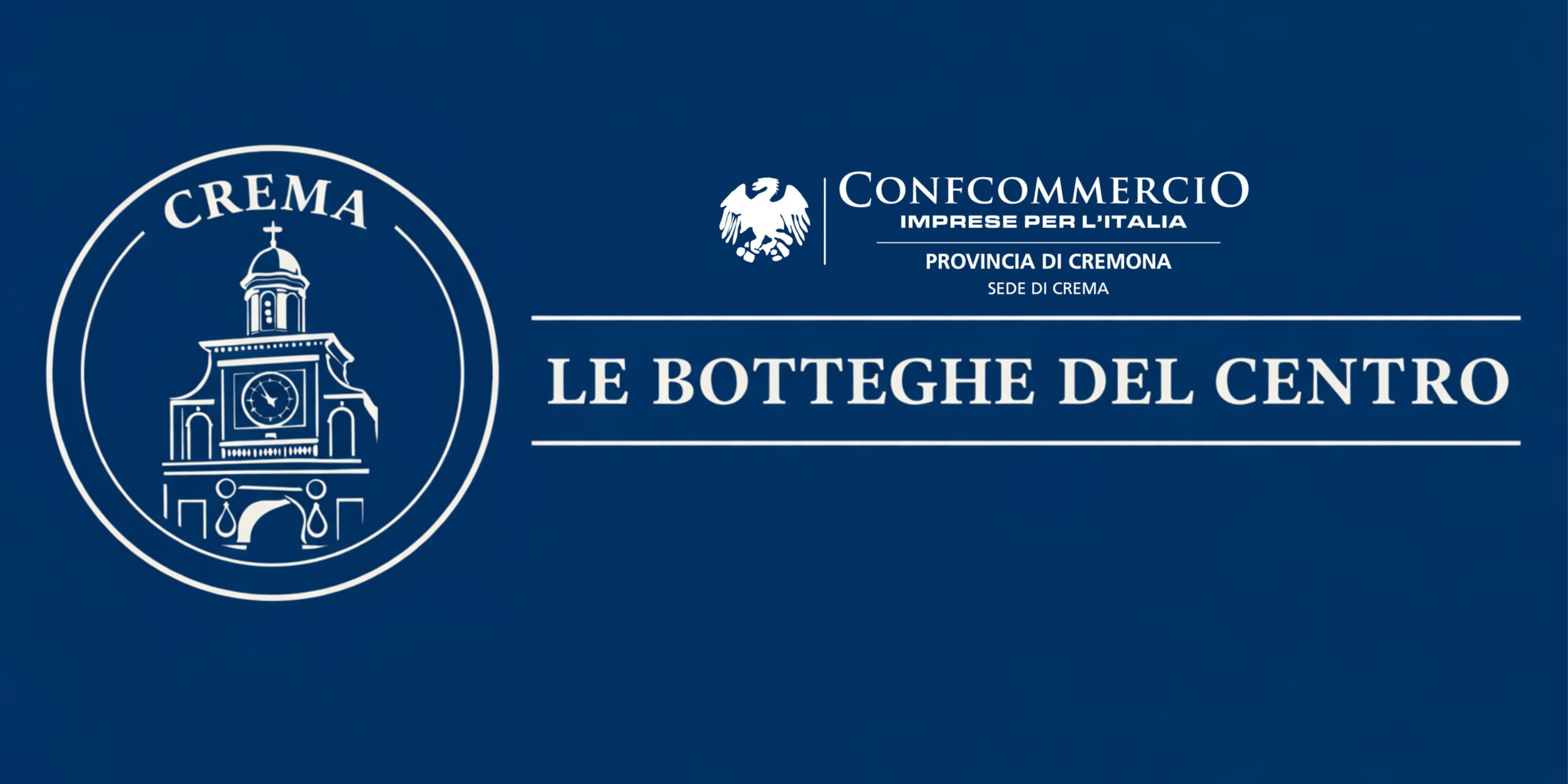 Botteghe del Centro di Crema: il rilancio